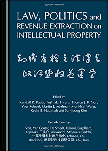 Law, Politics and Revenue Extraction on Intellectual Property - Orginal Pdf